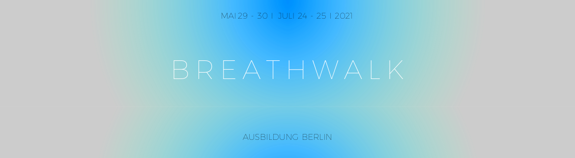 Tickets B R E A T H W A L K, Infosession mit Hanka in Berlin