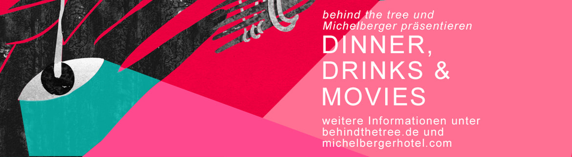 Tickets Dinner, Drinks & Movies Vol. 3, presented by Trystan Pütter in Berlin