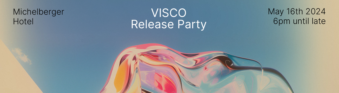 Tickets Visco Release Party, Jen UFO, Svantana and Nightcaps in Berlin